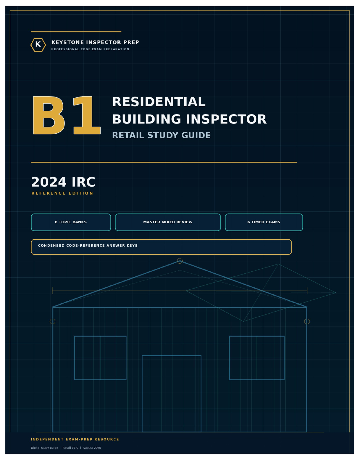 B1 Residential Building Inspector Study Guide — 2024 IRC